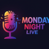 Monday Night Live