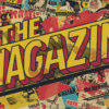 The Magazine – new show starting 26 May
