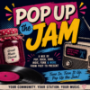 Pop up the Jam